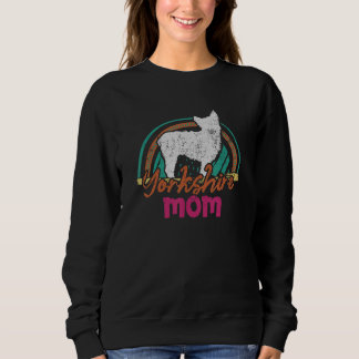 Yorkshire-Mama Yorkshire-Hund Sweatshirt