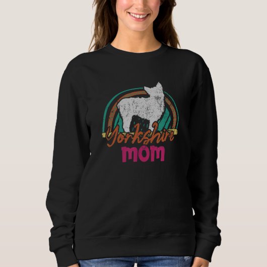 Yorkshire-Mama Yorkshire-Hund Sweatshirt (Vorderseite)