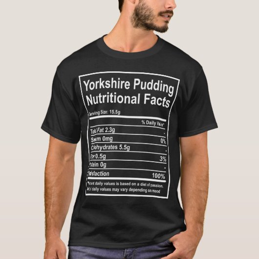 Yorkshire Pudding ernährungswissenschaftliche Fakt T-Shirt (Vorderseite)