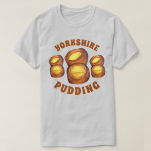 Yorkshire Pudding North England British Food T-Shirt