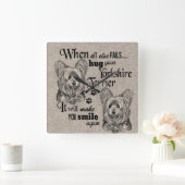 Yorkshire Terrier Art, wenn alles versage Zitat Quadratische Wanduhr (Zuhause)