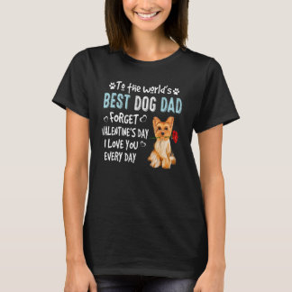 Yorkshire Terrier Best Dog Vater Valentinstag Pupp T-Shirt