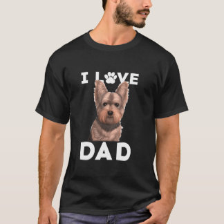 Yorkshire Terrier Dog I Liebe Vater Family Yorkie  T-Shirt