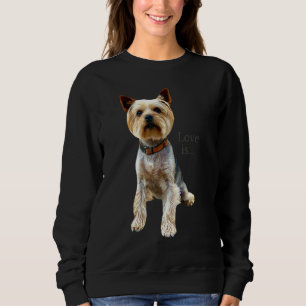 Yorkshire Terrier Dog Yorkie Mama Vater Liebe Terr Sweatshirt