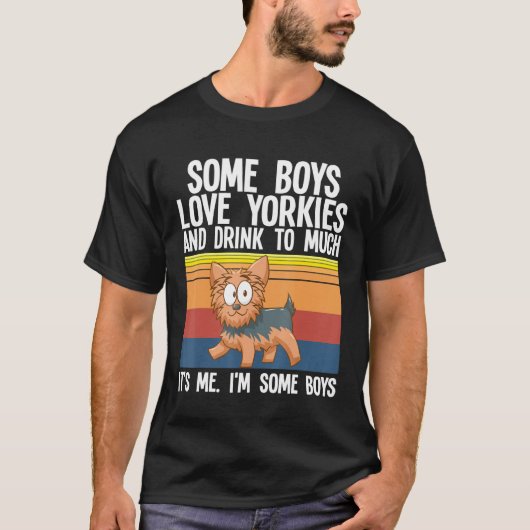 Yorkshire Terrier Einige Boys Liebe Yorkies T-Shirt (Vorderseite)