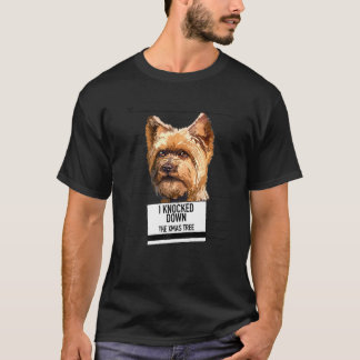 Yorkshire Terrier hat den Weihnachtsbaum abgestürz T-Shirt