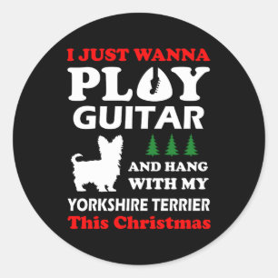 Yorkshire Terrier I Just Wanna Play Guitar Xmas Runder Aufkleber