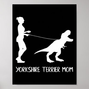 Yorkshire Terrier Mama Dog Dinosaur Mütter Tag Yor Poster