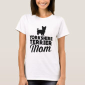 Yorkshire-Terrier-Mama T-Shirt (Vorderseite)
