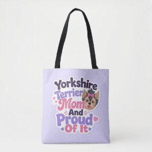 Yorkshire Terrier Mama und stolz darauf Tasche