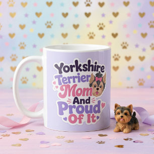 Yorkshire Terrier Mutter und stolz darauf Kaffeetasse