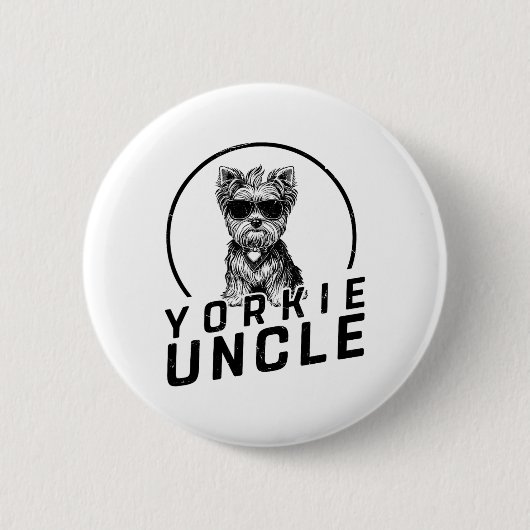 Yorkshire Terrier Oncle gibt Funny Dog Owners Gra Button (Vorderseite)