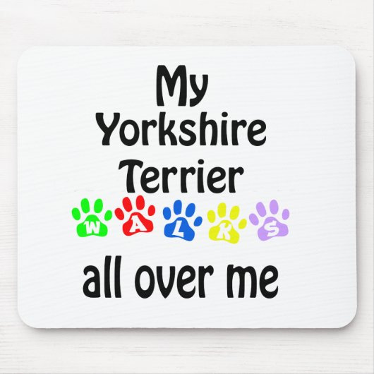 Yorkshire Terrier Walks Design Mousepad (Vorne)