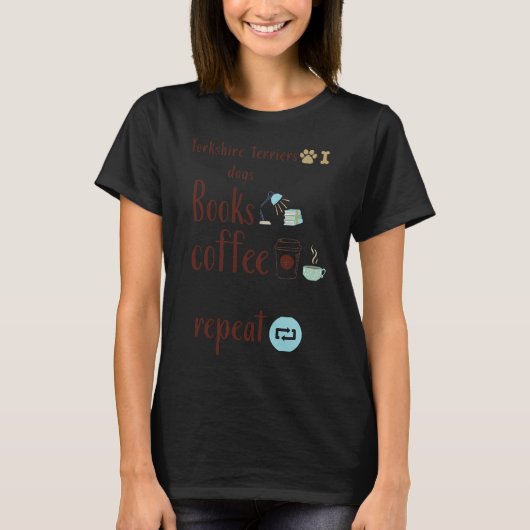Yorkshire Terriers Hunde Bücher und Kaffee der grö T-Shirt (Vorderseite)
