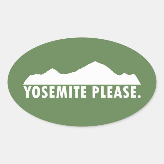Yosemite Bitte Ovaler Aufkleber (Vorderseite)