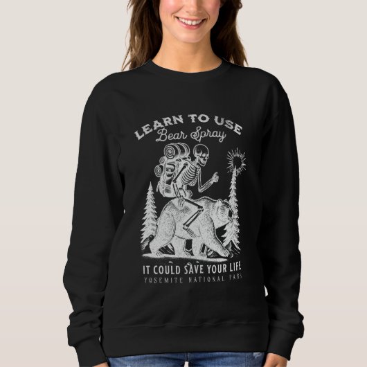 Yosemite Nationalpark Bear Spray Funny Wanderkaam Sweatshirt (Vorderseite)