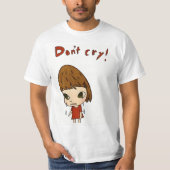 Yoshimoto nara weint nicht T-Shirt (Vorderseite)