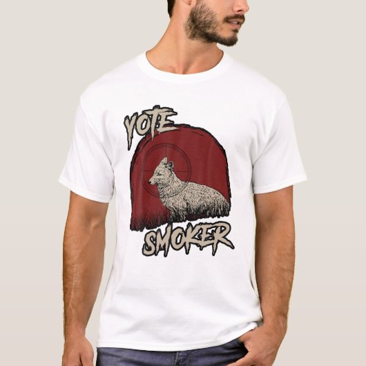 Yote Smoker Coyote Wolf Jagd Jäger Geschenk T-Shirt (Vorderseite)