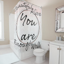 "You are" Affirmation Shower Vorhang