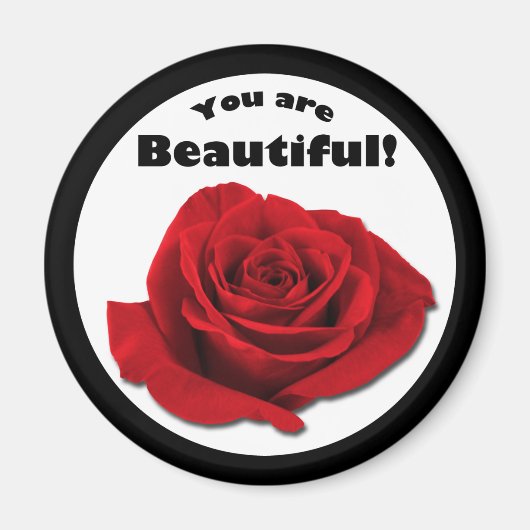 "You are Beautiful" Rote Rose Magnet (Vorne)