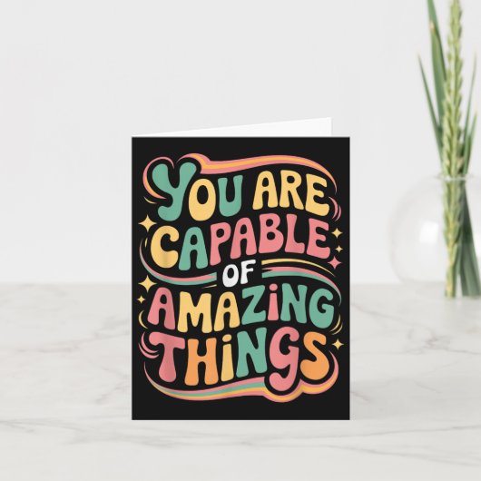 You Are Capable Of Amazing Things  Karte (Vorderseite)
