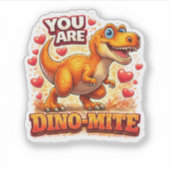 You Are Dino Mite Cute Dinosaur Valentine Funny Aufkleber (Vorderseite)