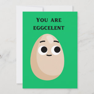 You are eggcelent funny Egg card, food puns Feiertagskarte