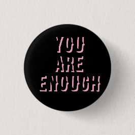 you are enough black, mental health button
