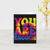 You Are Enough Funny Motivational Tie Dye  Karte (Gelbe Blume)
