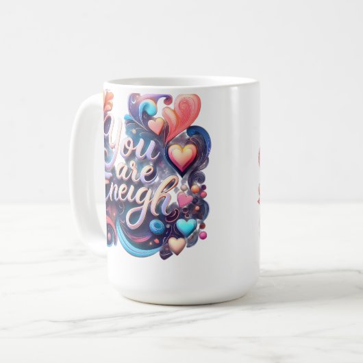 You Are Enough — Inspirational Affirmation Mug Kaffeetasse (Vorderseite Links)