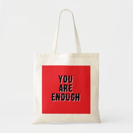 You Are Enough – Inspirational Quote Tragetasche (Vorne)