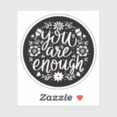 You are enough self love affirmation reminder aufkleber (Blatt)