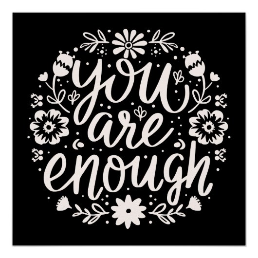 You are enough self love mental health support poster (Vorderseite)