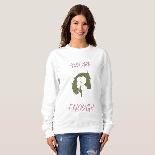 You Are Enough Sweatshirt (Vorne ganz)