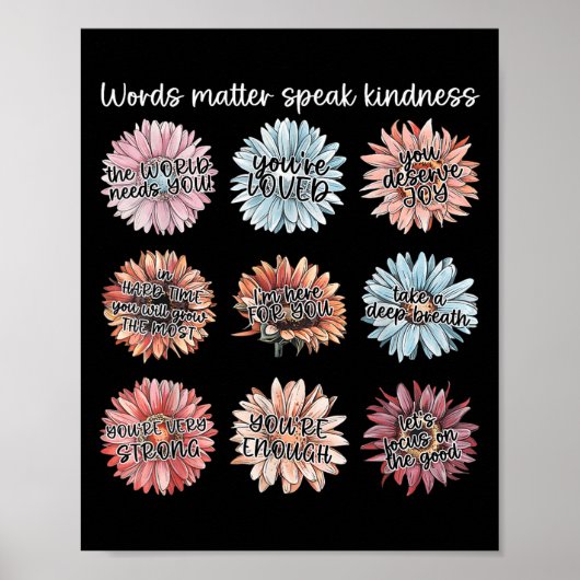 You Are Enough Words Speak Kindness Sitive Daisy  Poster (Vorne)