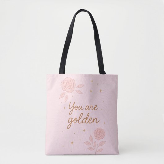 You Are Golden | Pink Aesthetic Floral Design Tasche (Vorderseite)