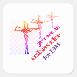 You are Jesus' Ambassador Tote Quadratischer Aufkleber