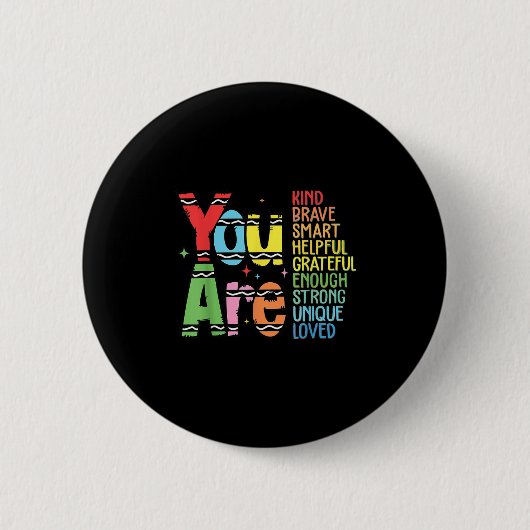 You Are Kind Smart Brave Motivational Back To Scho Button (Vorderseite)