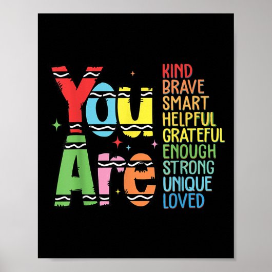You Are Kind Smart Brave Motivational Back To Scho Poster (Vorne)