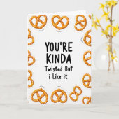 You Are Kinda Twisted Pretzel Card Karte (Gelbe Blume)