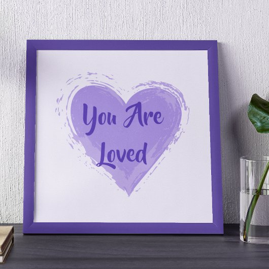 "You are love" Lila Herzdruckausdruck Poster