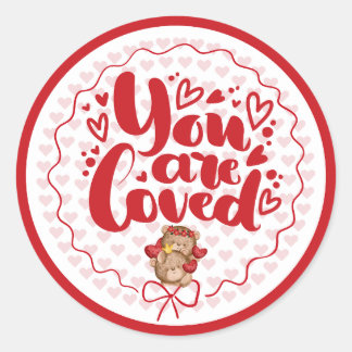 You Are Loved Cute Valentine's Day Round Sticker