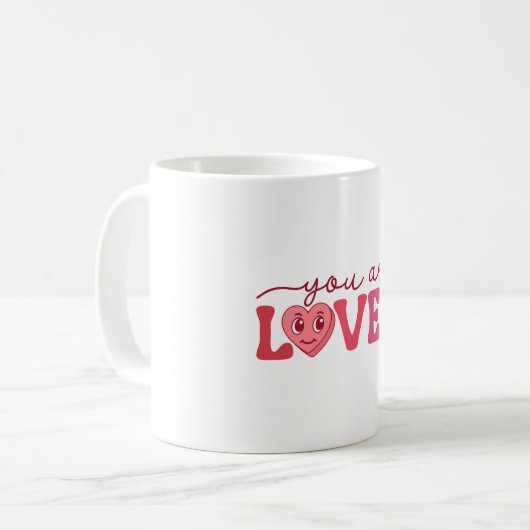 You Are Loved Kaffeetasse (Vorderseite Links)