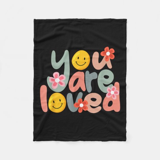 You Are Loved Sitive Message Saying Quote Men Wome Fleecedecke (Vorderseite)