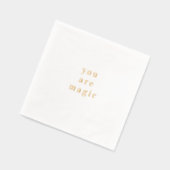 You Are Magic Gold Foil Quote Servietten Mit Folie (Links)