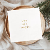 You Are Magic Gold Foil Quote Servietten Mit Folie