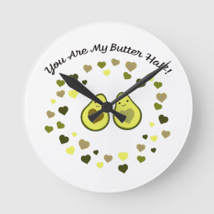 You are My Butter Half Love Avocados Runde Wanduhr