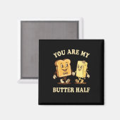 You Are My Butter Half Retro Toast Bread Couple Va Magnet (Vorderseite/Rückseite)