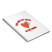 You Are My Calm in the Chaos Notizblock (Rechte Seite)