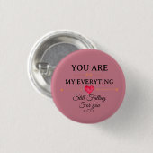 You Are My Everything – Romantic Love Quote Wall  Button (Vorne & Hinten)